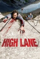 Gledaj High Lane Online sa Prevodom