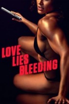 Gledaj Love Lies Bleeding Online sa Prevodom